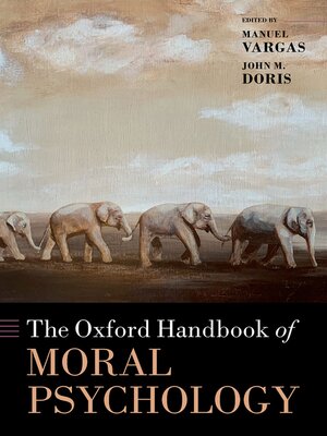 cover image of The Oxford Handbook of Moral Psychology